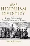 Was Hinduism Invented? cover