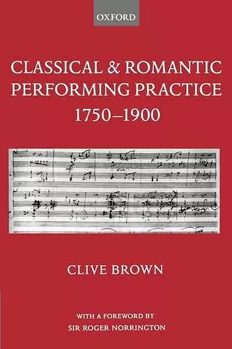 Classical and Romantic Performing Practice 1750-1900 cover