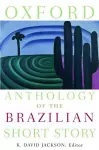 Oxford Anthology of the Brazilian Short Story cover