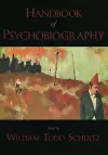 Handbook of Psychobiography cover