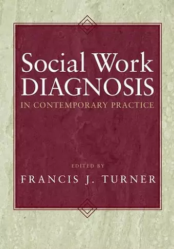 Social Work Diagnosis in Contemporary Practice cover