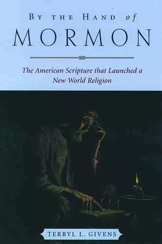 By the Hand of Mormon cover