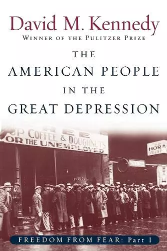 Freedom From Fear: Part 1: The American People in the Great Depression cover