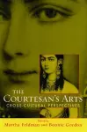 The Courtesans' Arts: Cross-cultural Perspectives cover