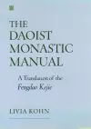 The Daoist Monastic Manual cover