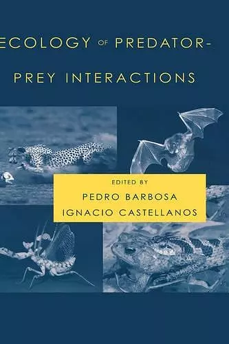 Ecology of Predator-Prey Interactions cover