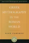 Greek Mythography in the Roman World cover