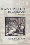 Jewish Daily Life in Germany, 1618-1945 cover