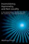 Inconsistency, Asymmetry, and Non-Locality cover