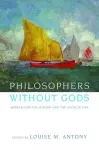 Philosophers without Gods cover