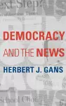 Democracy and the News cover