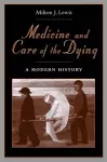 Medicine and Care of the Dying cover