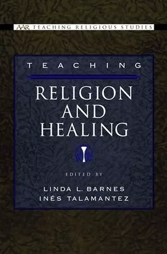 Teaching Religion and Healing cover