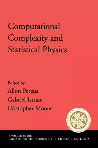 Computational Complexity and Statistical Physics cover