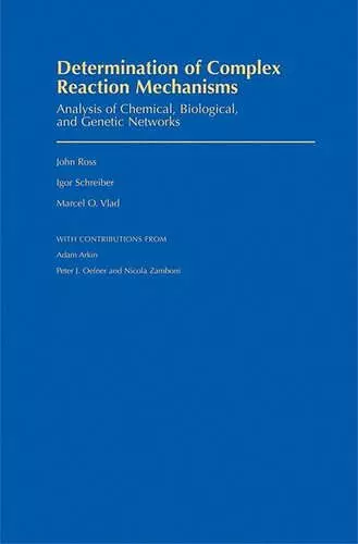 Determination of Complex Reaction Mechanisms cover