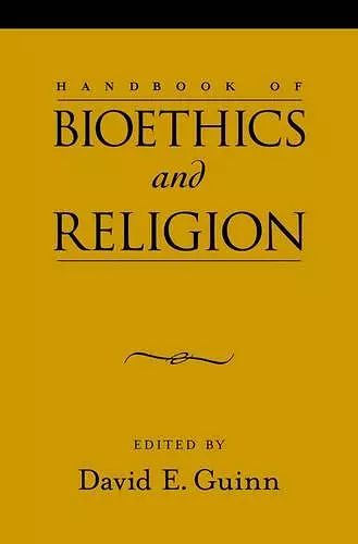 Handbook of Bioethics and Religion cover