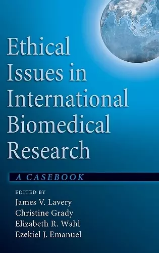 Ethical Issues in International Biomedical Research cover