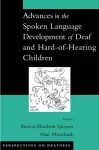Advances in the Spoken Language Development of Deaf and Hard-of-Hearing Children cover
