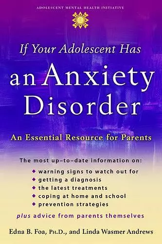 If Your Adolescent Has an Anxiety Disorder cover