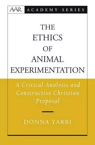 The Ethics of Animal Experimentation cover