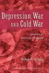 Depression, War, and Cold War cover