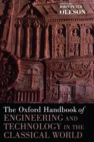 The Oxford Handbook of Engineering and Technology in the Classical World cover