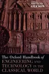 The Oxford Handbook of Engineering and Technology in the Classical World cover