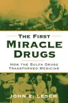 The First Miracle Drugs cover