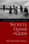 Secrets, Gossip, and Gods cover