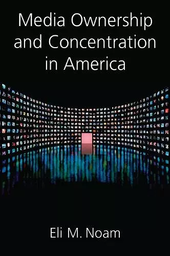 Media Ownership and Concentration in America cover