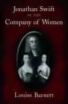 Jonathan Swift in the Company of Women cover