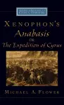 Xenophon's Anabasis, or The Expedition of Cyrus cover