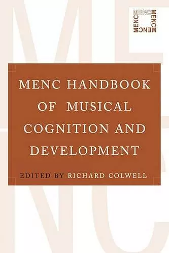 MENC Handbook of Musical Cognition and Development cover