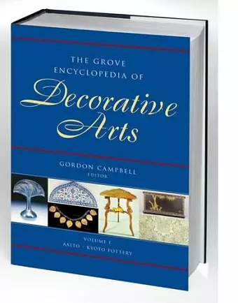 The Grove Encyclopedia of Decorative Arts cover