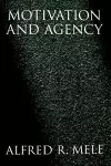 Motivation and Agency cover