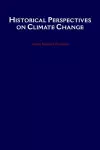 Historical Perspectives on Climate Change cover