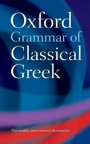 Oxford Grammar of Classical Greek cover