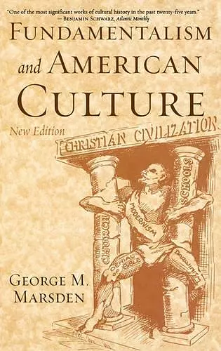 Fundamentalism and American Culture cover