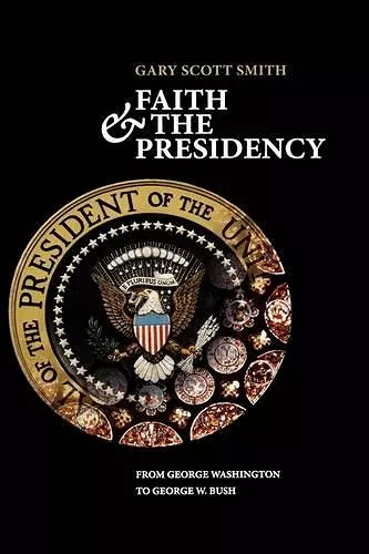 Faith and the Presidency cover