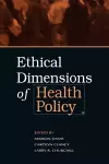 Ethical Dimensions of Health Policy cover
