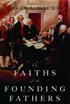 The Faiths of the Founding Fathers cover