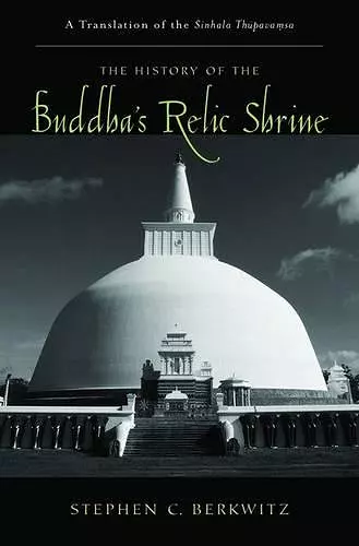 The History of the Buddha's Relic Shrine cover