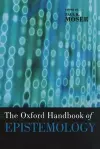 The Oxford Handbook of Epistemology cover