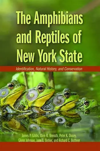 The Amphibians and Reptiles of New York State cover