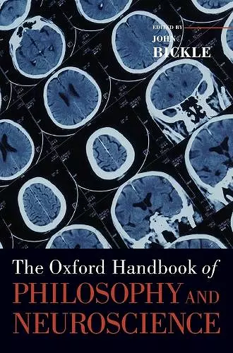 The Oxford Handbook of Philosophy and Neuroscience cover