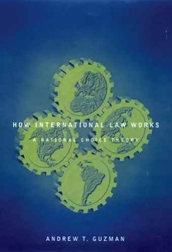 How International Law Works cover