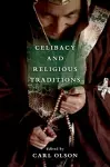 Celibacy and Religious Traditions cover