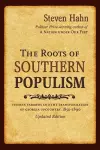 The Roots of Southern Populism cover