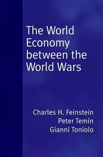 The World Economy between the World Wars cover