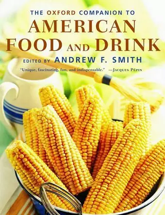 The Oxford Companion to American Food and Drink cover